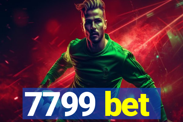 7799 bet